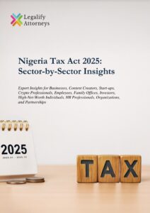 Nigeria Tax Act 2025: Sector-by-Sector Insight