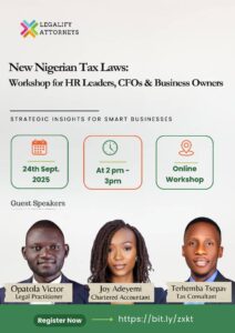 New Nigerian Tax Laws: Workshop for HR Leaders, CFOs & Business Owners