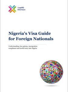 Nigeria's Visa Guide for Foreign Nationals